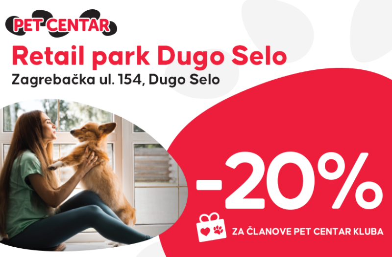 Dugo Selo - dugoselo.info - Pet centar otvorio novu trgovinu u Dugom Selu - čeka vas 20% popusta!